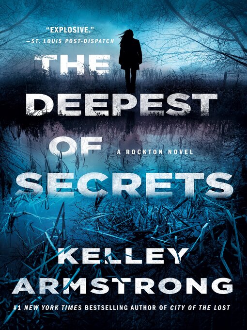 Title details for The Deepest of Secrets by Kelley Armstrong - Wait list